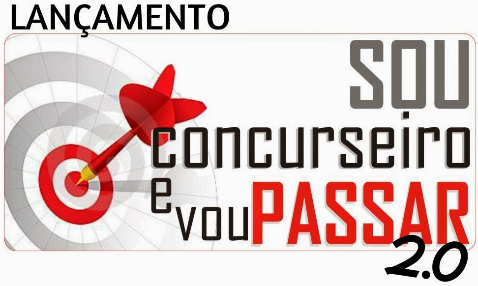  SOU CONCURSEIRO E VOU PASSAR